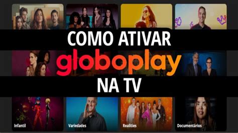 ativar globoplay.com/tv|conectar globoplay na tv.